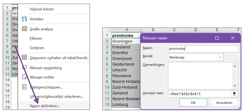 twee screenshots die laten zien hoe je, zoals beschreven, een naam  kunt definiëren.